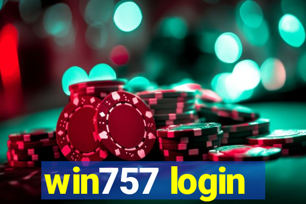 win757 login